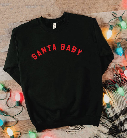 Santa Baby SweatShirt