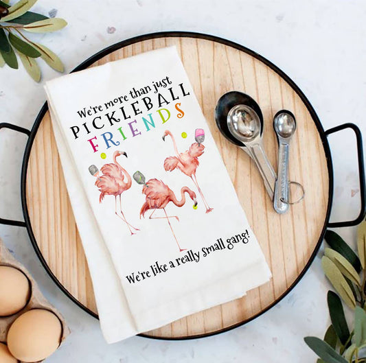 Pickleball We're More Than Friends Cotton Tea Towel